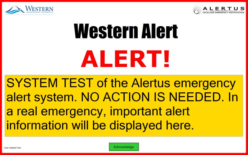 In the event of a Western Alert on campus, the university's new Alertus technology will allow a message similar to this one to be broadcast on the screen of any computer on which the Alertus Desktop client is installed.