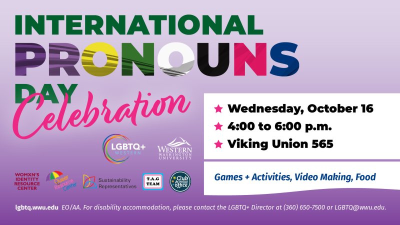 Students, staff, and faculty are invited to celebrate the second annual International Pronouns Day this Wednesday from 4-6 p.m. 