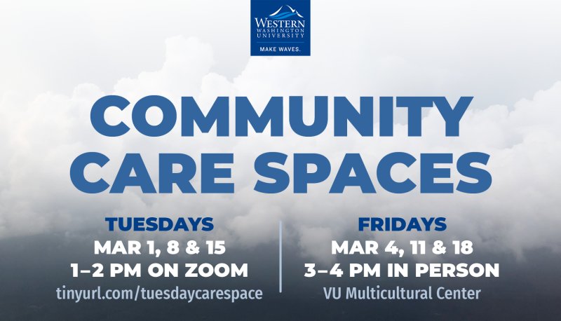 poster has details of upcoming community care spaces for students