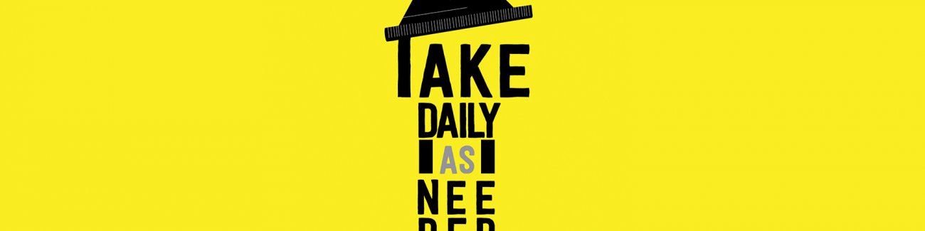 cover of "Take Daily as Needed"